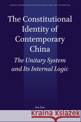 The Constitutional Identity of Contemporary China: The Unitary System and Its Internal Logic