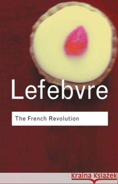 The French Revolution: From Its Origins to 1793