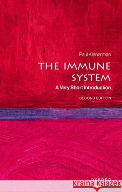The Immune System: A Very Short Introduction
