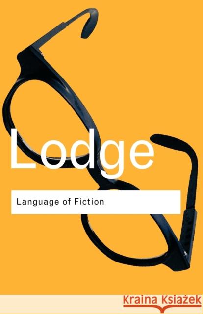 The Language of Fiction: Essays in Criticism and Verbal Analysis of the English Novel