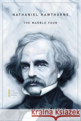 The Marble Faun - stan bdb 9780674050280