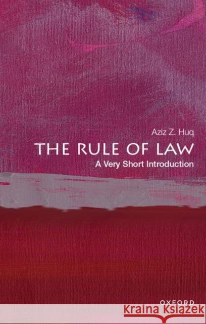 The Rule of Law: A Very Short Introduction