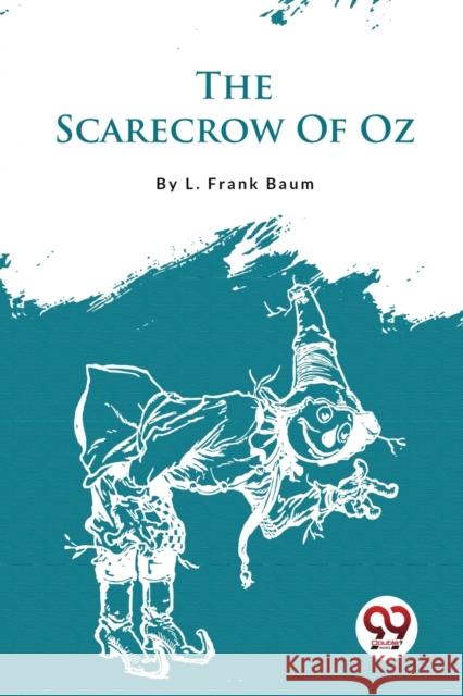 The Scarecrow Of Oz