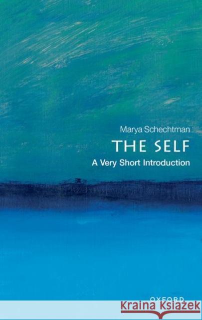 The Self: A Very Short Introduction
