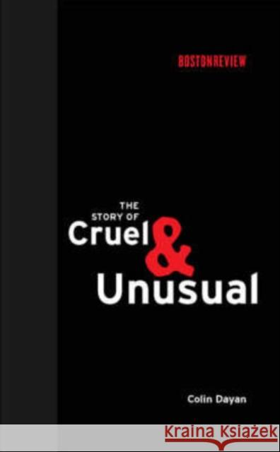 The Story of Cruel and Unusual - stan bdb 9780262042390