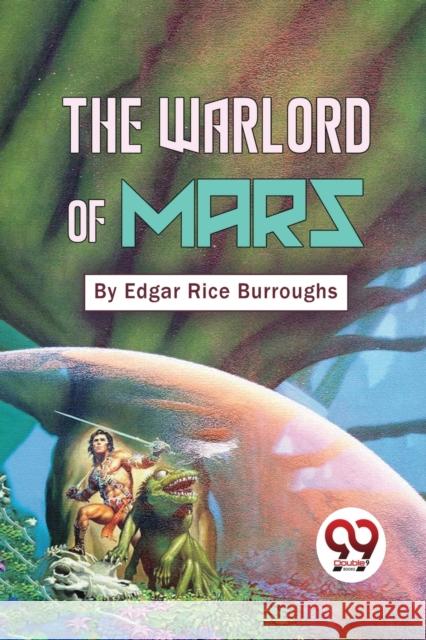 The Warlord of Mars