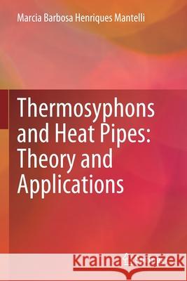 Thermosyphons and Heat Pipes: Theory and Applications