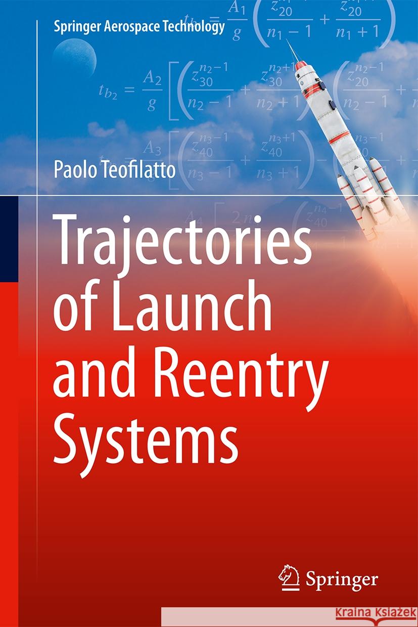Trajectories of Launch and Reentry Systems
