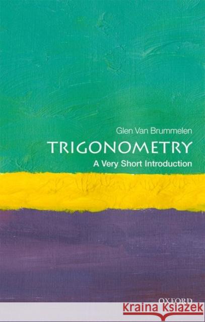 Trigonometry: A Very Short Introduction