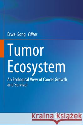 Tumor Ecosystem