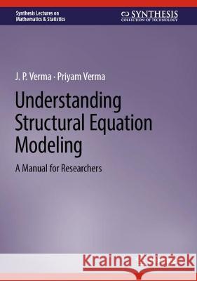 Understanding Structural Equation Modeling