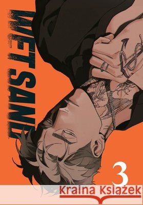 Wet Sand, Volume 3