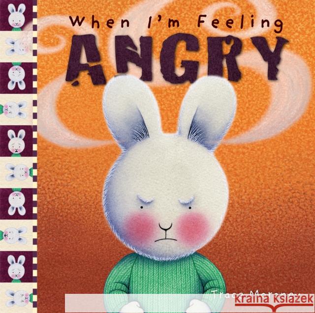 When I'm Feeling Angry