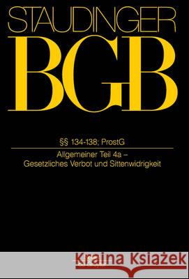 §§ 134-138; Prostg: (Gesetzliches Verbot, Verfügungsverbot, Sittenwidrigkeit) Seibl, Maximilian 9783805912273 Sellier - de Gruyter - książka