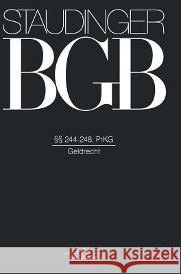 §§ 244-248: (Geldrecht) Sebastian Omlor, Volker Rieble, Sebastian Volker Omlor Rieble 9783805910590 Sellier - de Gruyter - książka
