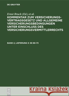 §§ 69-73 Ernst Karl Bruck Sieg, Karl Sieg, Ernst Bruck, Hans Möller 9783112302958 De Gruyter - książka