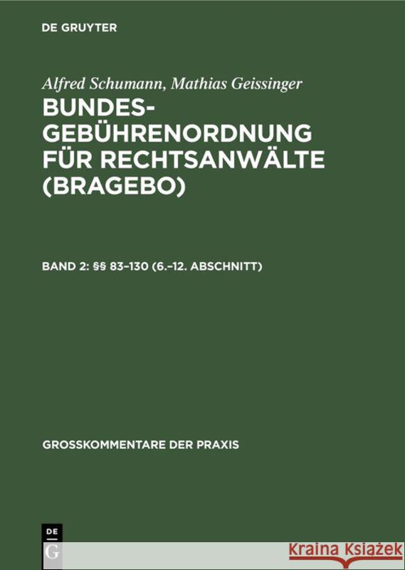 §§ 83-130 (6.-12. Abschnitt) Schumann, Alfred 9783110080674 De Gruyter - książka