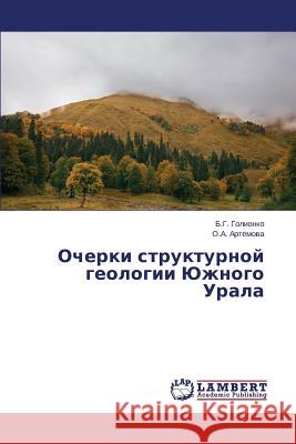 Очерки структурной геол& Голион 9783659331718 LAP Lambert Academic Publishing - książka