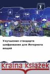 Улучшение стандарта шиф& Абдалl Алабаk 9786207376599 Sciencia Scripts