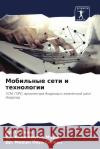 Мобильные сети и техноло Д
 Янцы Д
 Мары Селваl 9786207258635 Sciencia Scripts