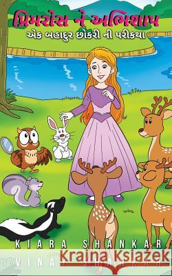 પ્રિમરોસ ને અભિશાપ: એક બહાદુર છોકđ Kiara Shankar, Vinay Shankar 9781950263219 Viki Publishing - książka