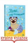 Мопс, який хотів стати русалонькою (Кн. 5) /Mops, który chciał być syreną Tom 5 SVIFT BELLA 9786178280338 ARTBOOKS UA