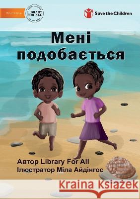 Мені подобається - I Like To Aydingoz, Mila 9781922918260 Library for All - książka