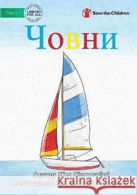 Човни - Boats Simoncini, Kym 9781922918277 Library for All - książka