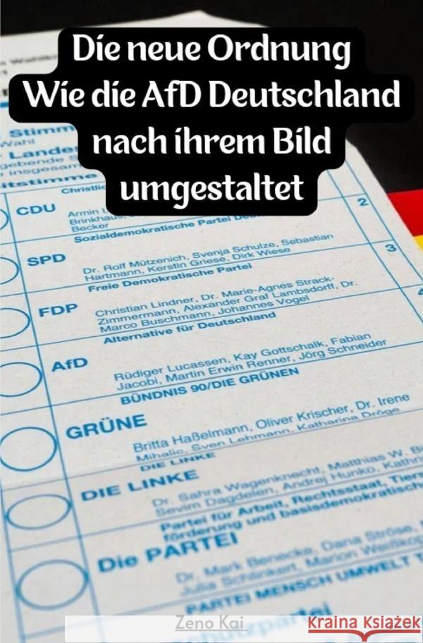 - Die neue Ordnung: Wie die AfD Deutschland nach ihrem Bild umgestaltet Alchakif, Aziz 9783758491917 epubli - książka