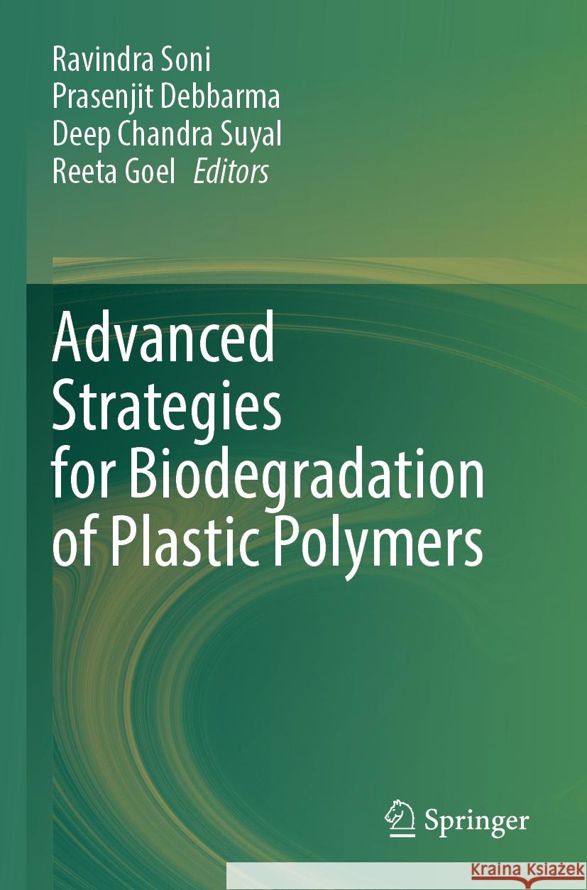  Advanced Strategies for Biodegradation of Plastic Polymers  9783031556630 Springer Nature Switzerland - książka