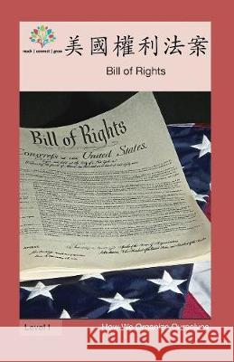 美國權利法: Bill of Rights Washington Yu Ying Pcs 9781640401303 Level Chinese - książka