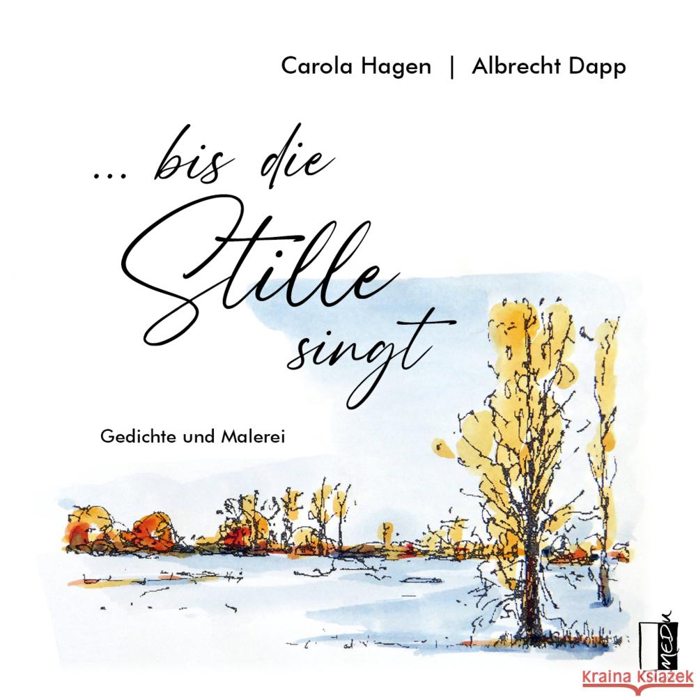 ... bis die Stille singt Hagen, Carola 9783963521102 MEDU Verlag - książka