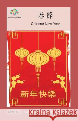 春節: Chinese New Year Washington Yu Ying Pcs 9781640400276 Level Chinese - książka
