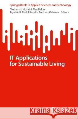  IT Applications for Sustainable Living  9783031407505 Springer Nature Switzerland - książka
