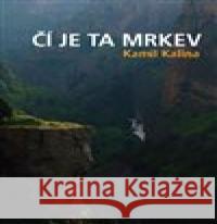Čí je ta mrkev Kamil Kalina 9788075685612 powerprint - książka