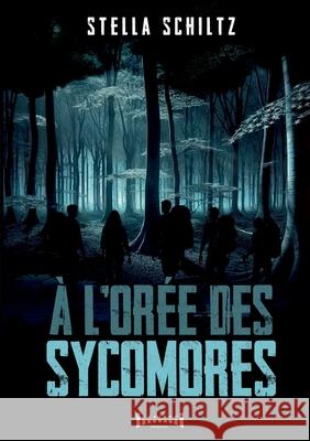 ? l'or?e des sycomores Stella Schiltz 9782374645278 Sudarenes Editions - książka
