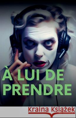 À lui de prendre McKenzie 9798227529497 McKenzie - książka