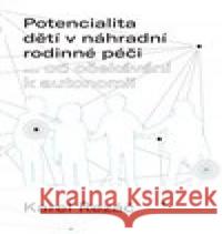 ... od očekávání k autonomii Karel Řezáč 9788026110736  - książka