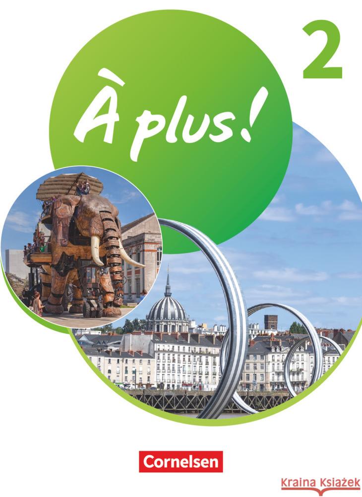 À plus ! Neubearbeitung - Französisch als 1. und 2. Fremdsprache - Ausgabe 2020 - Band 2. Bd.2  9783061209735 Cornelsen Verlag - książka
