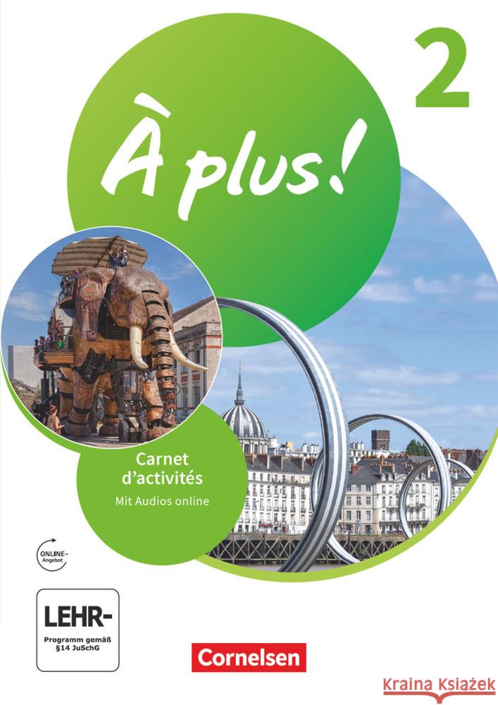 À plus ! Neubearbeitung - Französisch als 1. und 2. Fremdsprache - Ausgabe 2020 - Band 2. Bd.2 Bachert, Dorothea, Jorißen, Catherine, Mann-Grabowski, Catherine 9783061223328 Cornelsen Verlag - książka