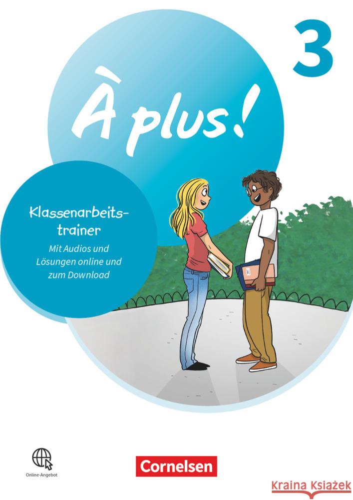 À plus ! Neubearbeitung - Französisch als 1. und 2. Fremdsprache - Ausgabe 2020 - Band 3  9783061220327 Cornelsen Verlag - książka