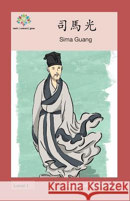 司馬光: Sima Guang Washington Yu Ying Pcs 9781640400399 Level Chinese - książka