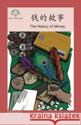 钱的故事: The History of Money Washington Yu Ying Pcs 9781640401174 Level Chinese - książka