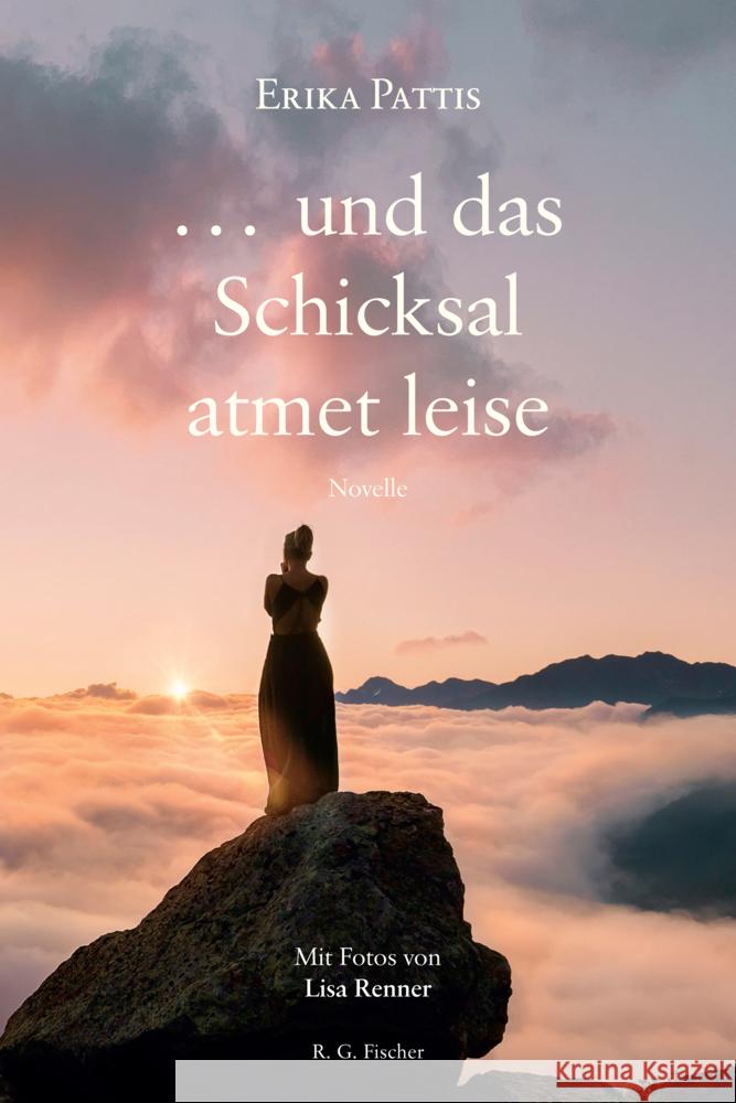 ... und das Schicksal atmet leise Pattis, Erika 9783830193845 Fischer (Rita G.), Frankfurt - książka