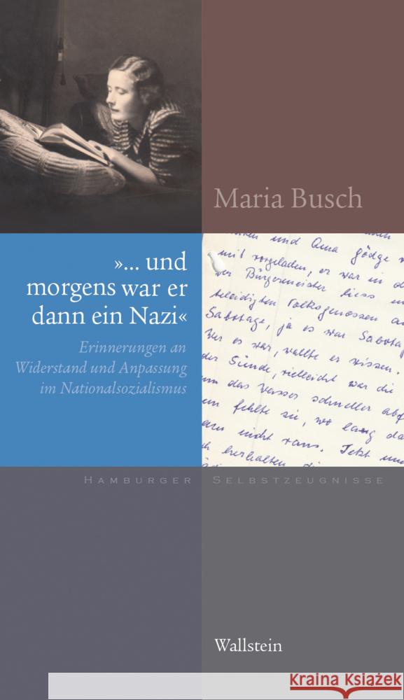 »... und morgens war er dann ein Nazi« Busch, Maria 9783835354487 Wallstein - książka