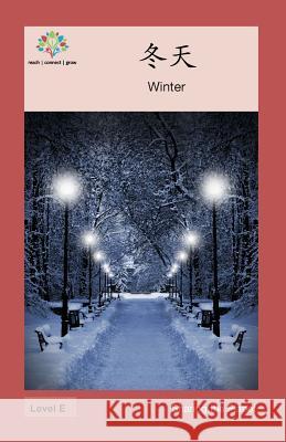 冬天: Winter Washington Yu Ying Pcs 9781640400511 Level Chinese - książka