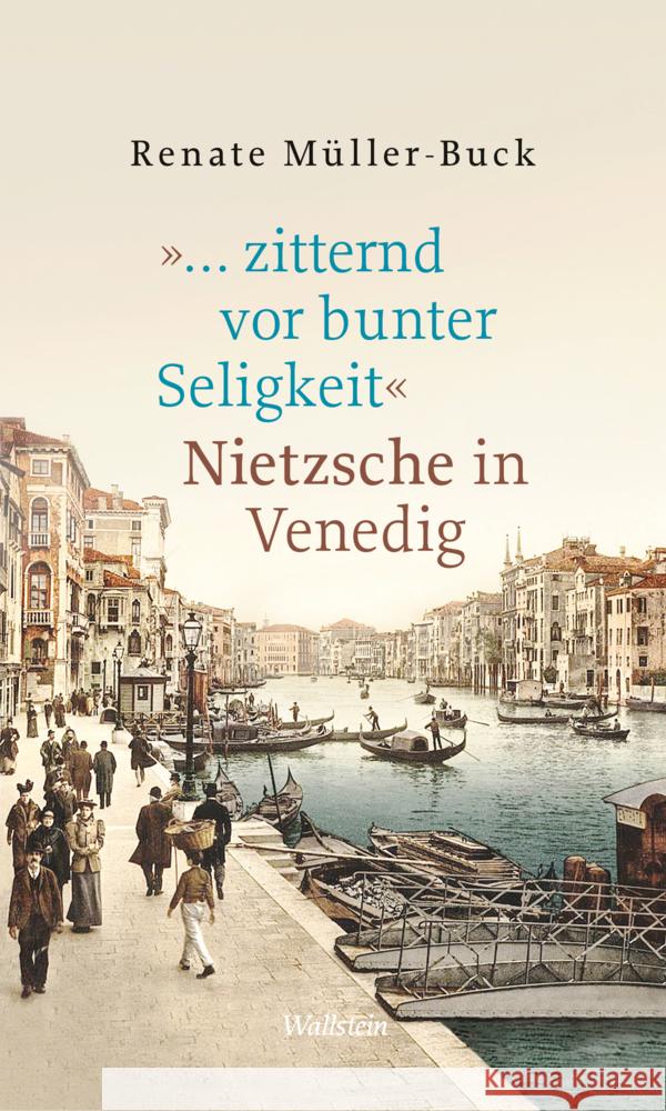 »... zitternd vor bunter Seligkeit« Müller-Buck, Renate 9783835355590 Wallstein - książka