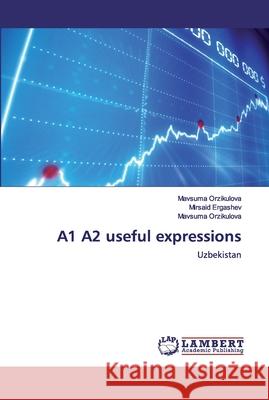 A1 A2 useful expressions Ergashev, Mirsaid 9786200529909 LAP Lambert Academic Publishing - książka