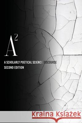 A2: A Scholarly Poetical Science Discourse Wade W. Nobles Ayo Sekai Cheyanne Rosier 9780974226934 Universal Write Publications LLC - książka