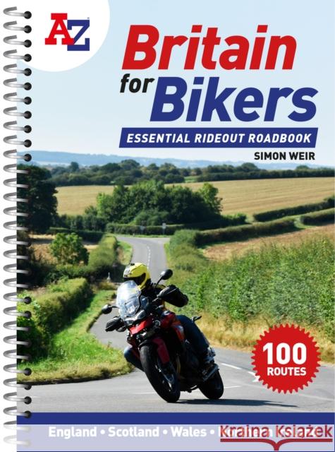 A -Z Britain for Bikers: 100 Scenic Routes Around the Uk A-Z Maps 9780008496296 HarperCollins Publishers - książka